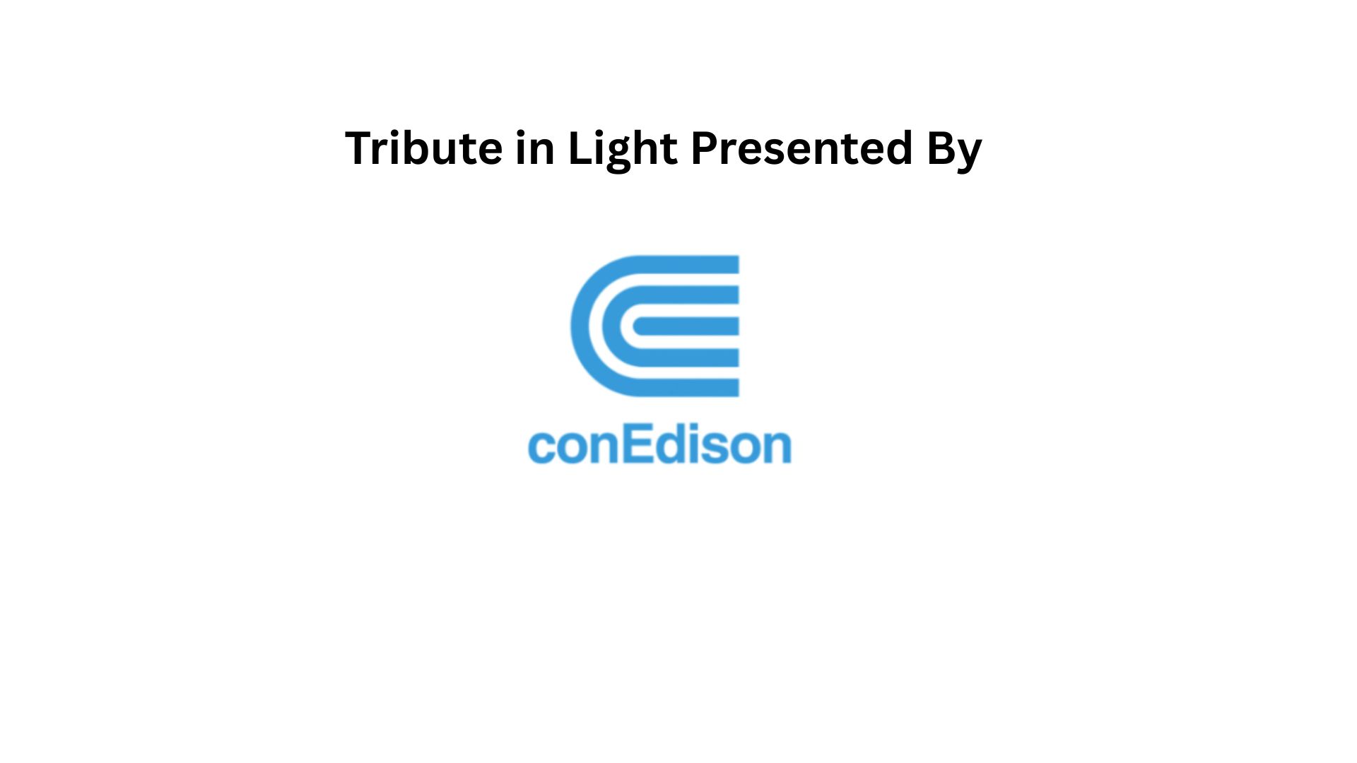 Tribute in Light Presented by ConEdison 